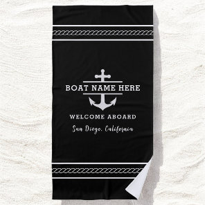 Black Nautical Boat Name Welcome Aboard Anchor  Beach Towel
