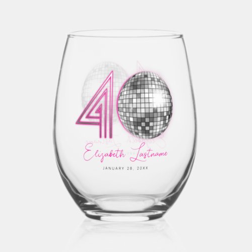 Black Neon Pink Disco Ball Forty 40th Birthday Stemless Wine Glass