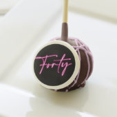 Black Neon Pink Forty 40th Birthday Party Cake Pops (Front Insitu)