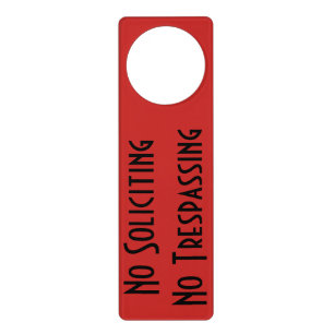 Black "No Soliciting No Trespassing" on Red Door Hanger
