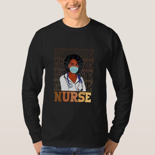 Black Nurse 2022 Costume Black History Proud Afric T_Shirt