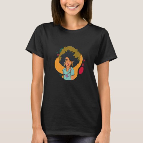 Black Nurse African American History Melanin Afro  T_Shirt