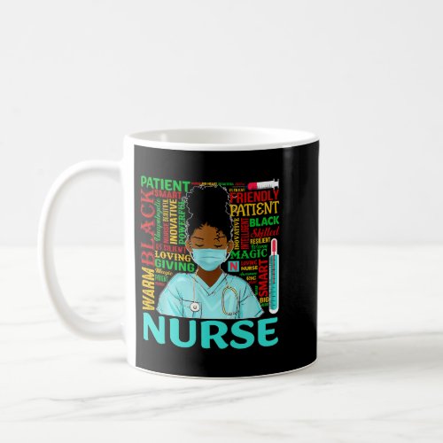 Black Nurse Afro Magic Melanin Black History Month Coffee Mug