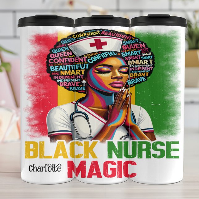 Black Nurse Magic: Confident, Brave Spirit Thermal Tumbler (Creator Uploaded)
