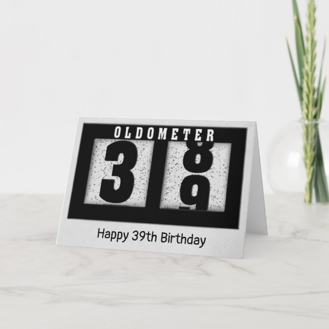 Black Odometer for 39th Birthday   Card (Front)