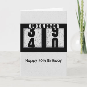 Black Odometer for 40th Birthday Humor Card