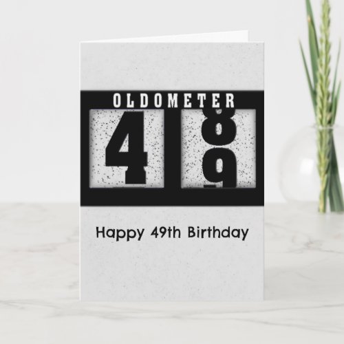 Black Odometer for 49th Birthday Humor Card