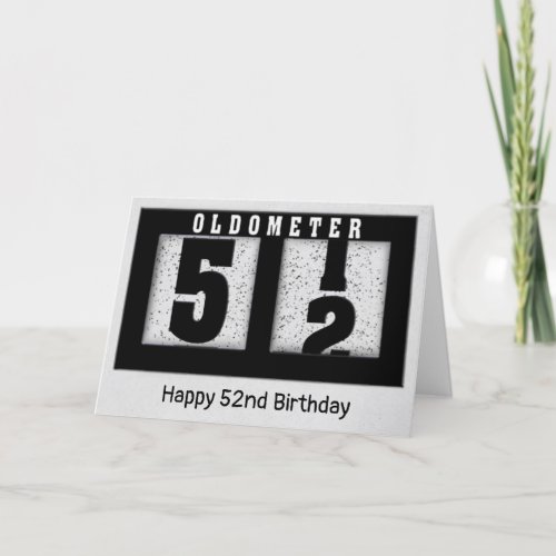 Black Odometer for 52nd Birthday   Card