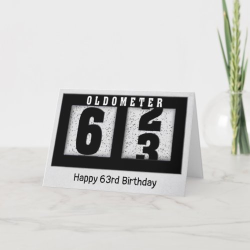 Black Odometer for 63rd Birthday  Card