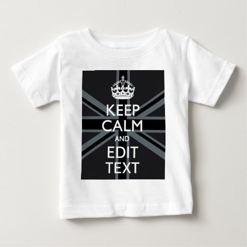 Black on Black  Keep Calm and Your Text Union Jack Baby T_Shirt