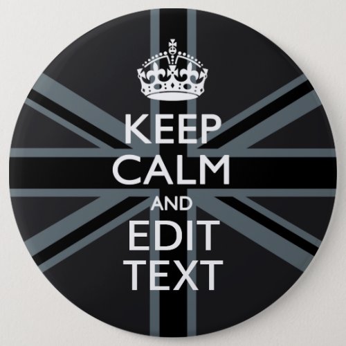 Black on Black  Keep Calm and Your Text Union Jack Button