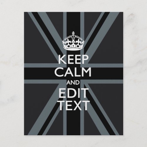Black on Black  Keep Calm and Your Text Union Jack Flyer