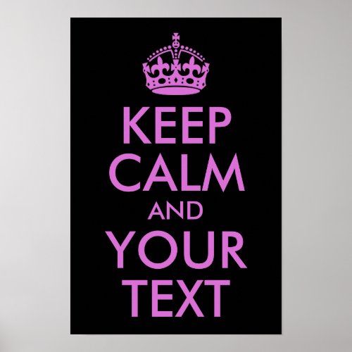 Black Orchid Keep Calm and Your Text Poster