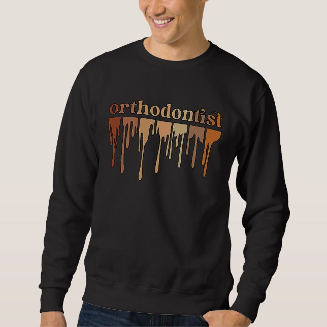 Black Orthodontist African American Orthodontics Sweatshirt (Front)
