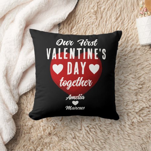 Black Our First Valentines Day Together Heart Throw Pillow