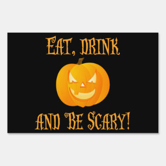 Black Outdoor Halloween Signs Eat Drink Be Scary