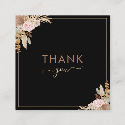 Black Pampas Grass Dried Palm Floral Thank You Square Business Card