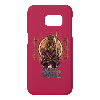Black Panther | Okoye &quot;Wakanda Forever&quot; Samsung Galaxy S7 Case