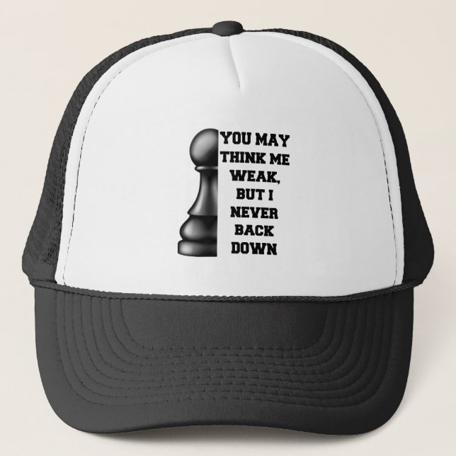 Black Pawn Chess Strength Resilience Strategy Powe Trucker Hat (Front)