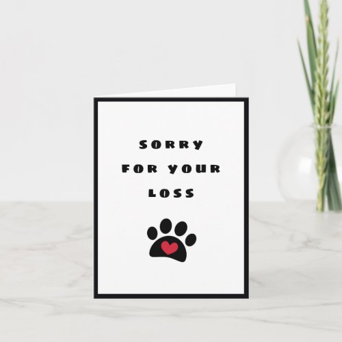 Black Pawprint Red Heart Sorry For Your Loss Pet Card