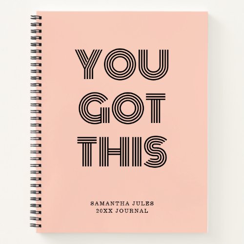 Black Personalised YOU GOT THIS Motivational     Notebook