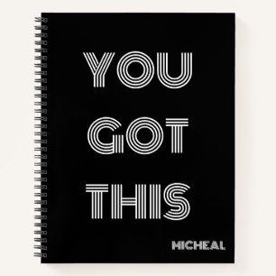 Black Personalised YOU GOT THIS Motivational   Notebook