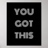 Black Personalised YOU GOT THIS Motivational Post