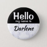 Black Personalized Hello My Name Is Custom Tag Button at Zazzle