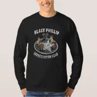 Black Phillip Appreciation Club T-Shirt