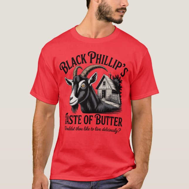 Black Phillip's Taste Of Butter T-Shirt (Front)