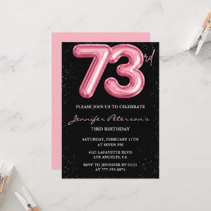 Black Pink 73rd birthday invitations Balloon Glam