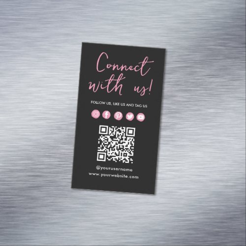 Black Pink Connect With Us Social Media QR Code Business Card Magnet