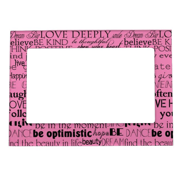 Black Pink Inspirational Words Magnetic Frame (Front)