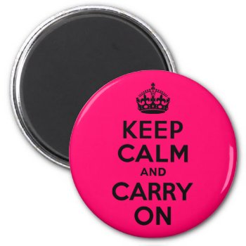 Black Pink Keep Calm And Carry On Magnet by pinkgifts4you at Zazzle