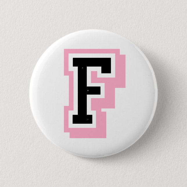black pink Letter F Pinback Button (Front)