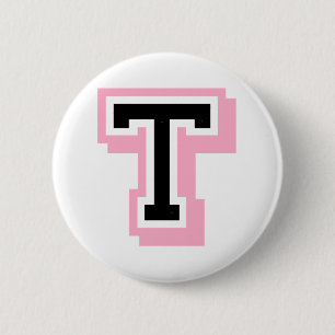 black pink letter T Pinback Button