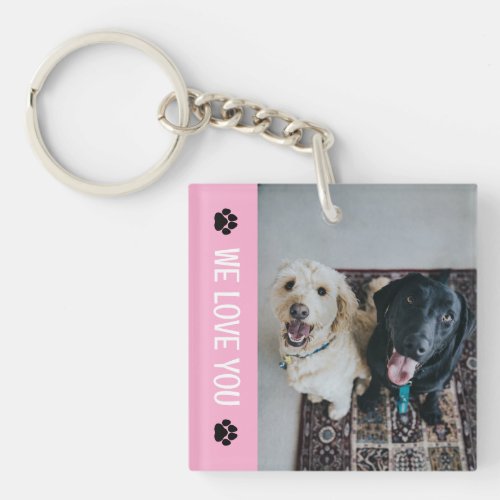 Black Pink Paw Prints We Love You Pet Photo Keychain