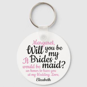 Black Pink Script Will You Be My Bridesmaid Keychain