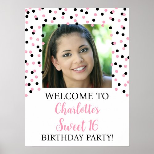 Black Pink Sweet 16 Birthday 18x24 Photo Poster