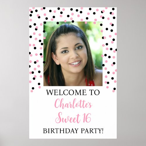 Black Pink Sweet 16 Birthday 20x30 Photo Poster