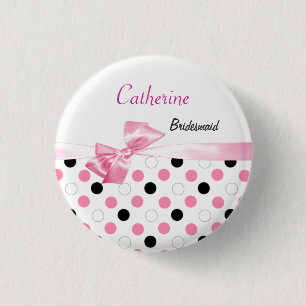 Black, pink, white polka dots Wedding Bridesmaid Pinback Button