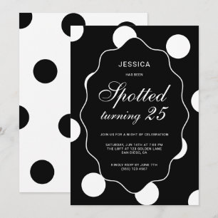 Black Polka Dot Spotted Turning 25th Birthday Invitation