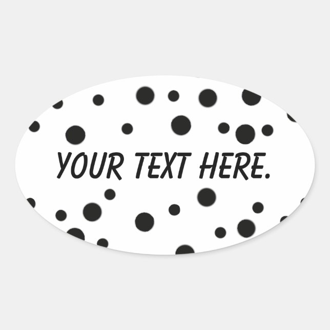 Black Polka Dots Various Sizes Your Text Stickers (Front)