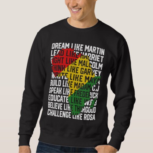 Black Power History Month African American Pride B Sweatshirt