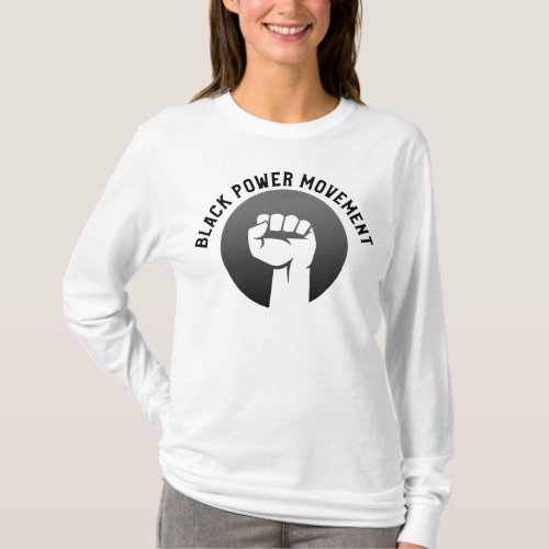 Black Power Movement T_Shirt