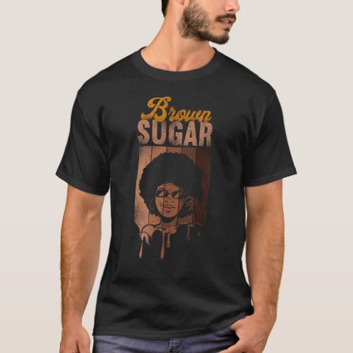 Black Pride Brown Sugar Skin Tone Color Afro Girl T_Shirt