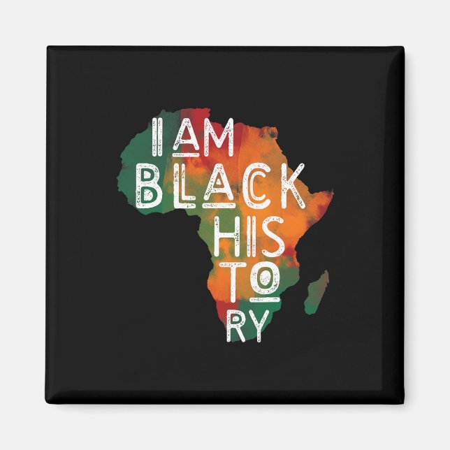 Black Pride Gifts I Am Black History African Ameri Magnet (Front)
