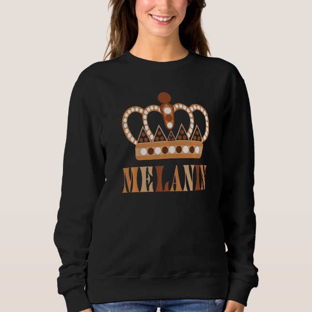Black Pride Melanin  For Women Men BLM Afro Queens Sweatshirt (Front)