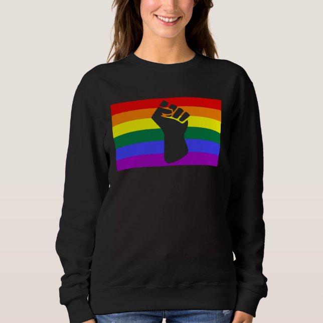 Black Protest Fist LGBTQ Gay Pride Flag Unity Equa Sweatshirt (Front)