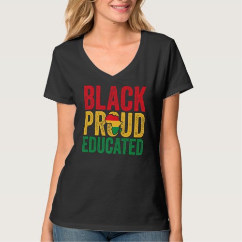 Black Proud Educated Teacher Black History Month P T_Shirt